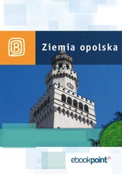 : Ziemia Opolska. Miniprzewodnik - ebook