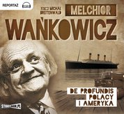 : De Profundis. Polacy i Ameryka - audiobook