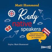 : Rady native speakera. Najczęstsze błędy Polaków mówiących po angielsku - audiobook
