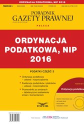 : PODATKI 2016/5 - Podatki cz.3 - Ordynacja podatkowa, NIP 2016 - ebook
