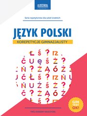 : Język polski. Korepetycje gimnazjalisty - ebook