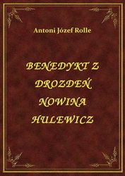 : Benedykt Z Drozdeń Nowina Hulewicz - ebook