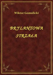 : Brylantowa Strzała - ebook