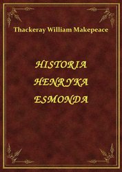 : Historia Henryka Esmonda - ebook