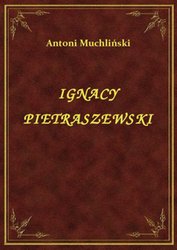 : Ignacy Pietraszewski - ebook