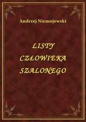 : Listy Człowieka Szalonego - ebook