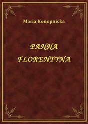 : Panna Florentyna - ebook