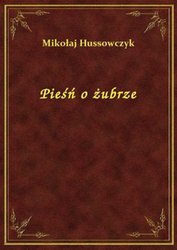 : Pieśń O Żubrze - ebook