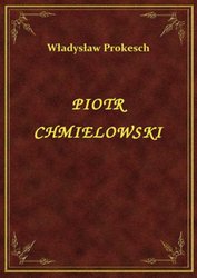 : Piotr Chmielowski - ebook