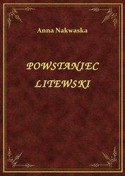 : Powstaniec Litewski - ebook