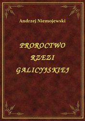 : Proroctwo Rzezi Galicyjskiej - ebook