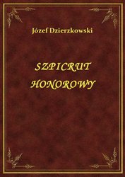 : Szpicrut Honorowy - ebook