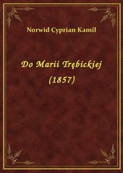 : Do Marii Trębickiej (1857) - ebook
