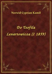 : Do Teofila Lenartowicza (I 1859) - ebook