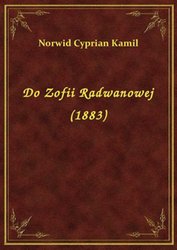 : Do Zofii Radwanowej (1883) - ebook