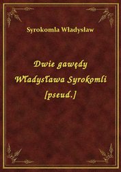 : Dwie gawędy Władysława Syrokomli [pseud.] - ebook
