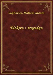 : Elektra : tragedya - ebook