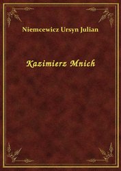 : Kazimierz Mnich - ebook
