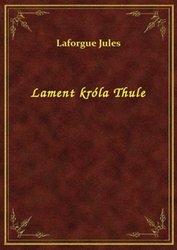 : Lament króla Thule - ebook