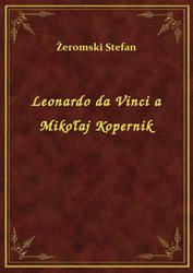 : Leonardo da Vinci a Mikołaj Kopernik - ebook