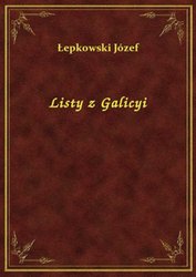 : Listy z Galicyi - ebook