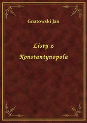 : Listy z Konstantynopola - ebook