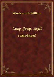 : Lucy Gray, czyli samotność - ebook