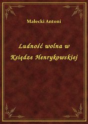 : Ludność wolna w Księdze Henrykowskiej - ebook