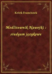 : Modlitewnik Nawojki : studyum językowe - ebook