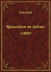 : Naturalizm na Salonie (1880) - ebook