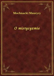 : O mistycyzmie - ebook