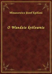 : O Wandzie królewnie - ebook