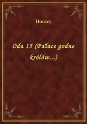 : Oda 15 (Pałace godne królów...) - ebook