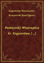 : Pamiętniki Wawrzyńca hr. Engeströma [...] - ebook