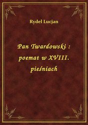 : Pan Twardowski : poemat w XVIII. pieśniach - ebook
