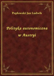 : Polityka autonomiczna w Austryi - ebook