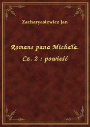 : Romans pana Michała. Cz. 2 : powieść - ebook