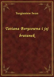 : Tatiana Borysowna i jej bratanek - ebook