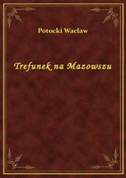 : Trefunek na Mazowszu - ebook