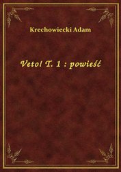 : Veto! T. 1 : powieść - ebook