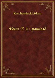 : Veto! T. 2 : powieść - ebook