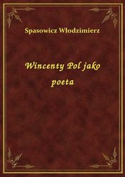 : Wincenty Pol jako poeta - ebook