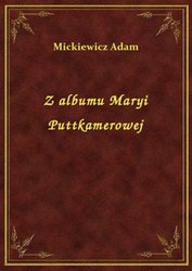 : Z albumu Maryi Puttkamerowej - ebook