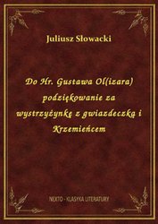 : Do Hr. Gustawa Ol(izara) podziękowanie za wystrzyżynkę z gwiazdeczką i Krzemieńcem - ebook