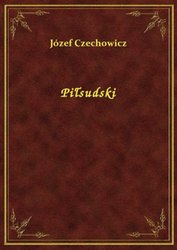 : Piłsudski - ebook