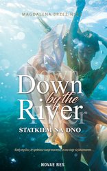 : Down by the river - ebook