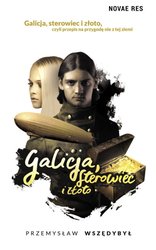 : Galicja, sterowiec i złoto - ebook