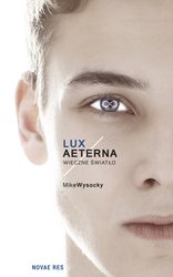 : Lux Aeterna. Wieczne światło - ebook