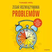 : Zegar Rozwiązywania Problemów - audiobook