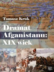 : Dramat Afganistanu: XIX wiek - ebook
